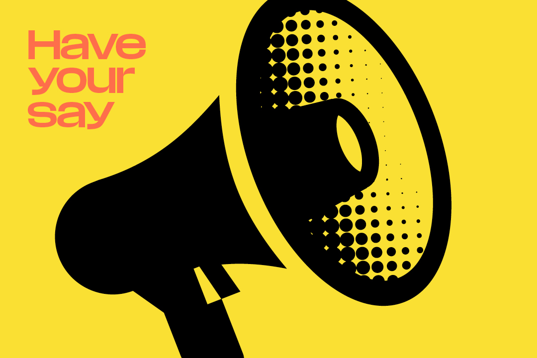 Have Your Say