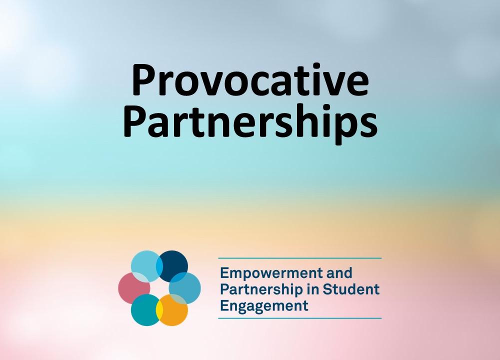 Session 1: Provocative Partnerships